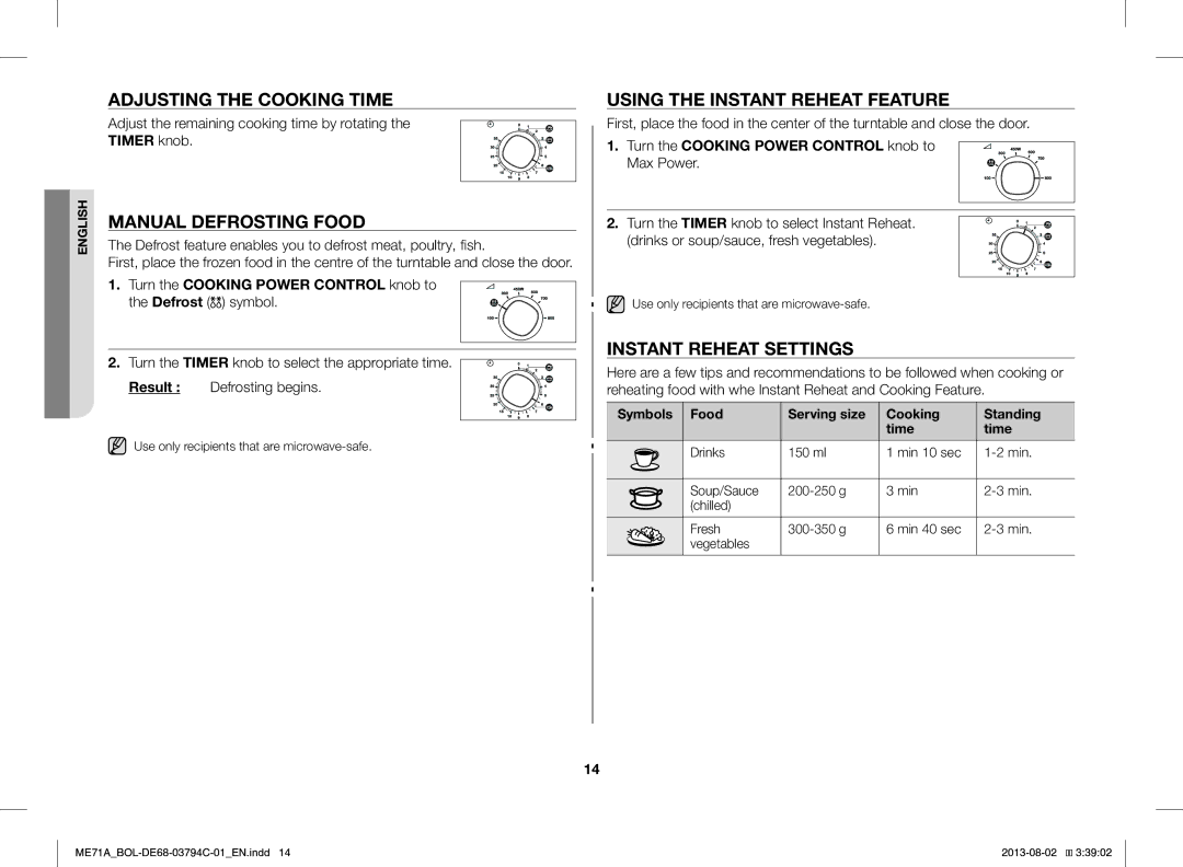 Samsung ME71A/BOL manual Adjusting the Cooking Time, Manual Defrosting Food, Using the Instant Reheat Feature 