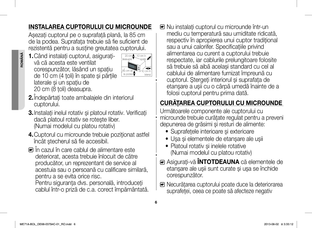 Samsung ME71A/BOL manual 20 cm 8 ţoli deasupra, Îndepărtaţi toate ambalajele din interiorul cuptorului 