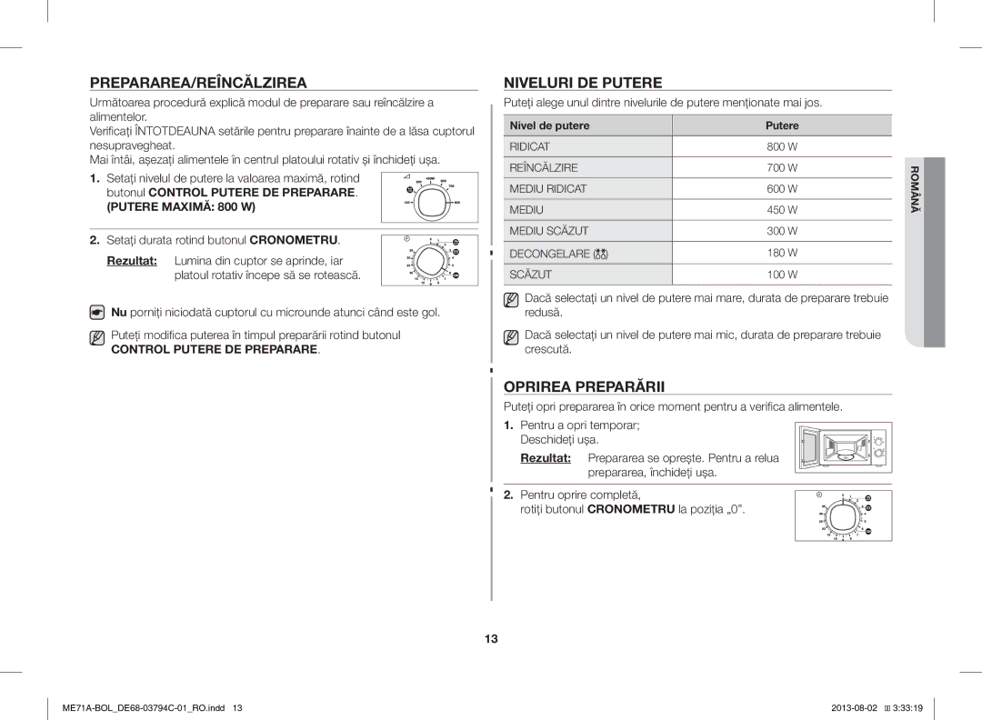 Samsung ME71A/BOL Prepararea/Reîncălzirea, Niveluri DE Putere, Oprirea Preparării, Setaţi durata rotind butonul Cronometru 