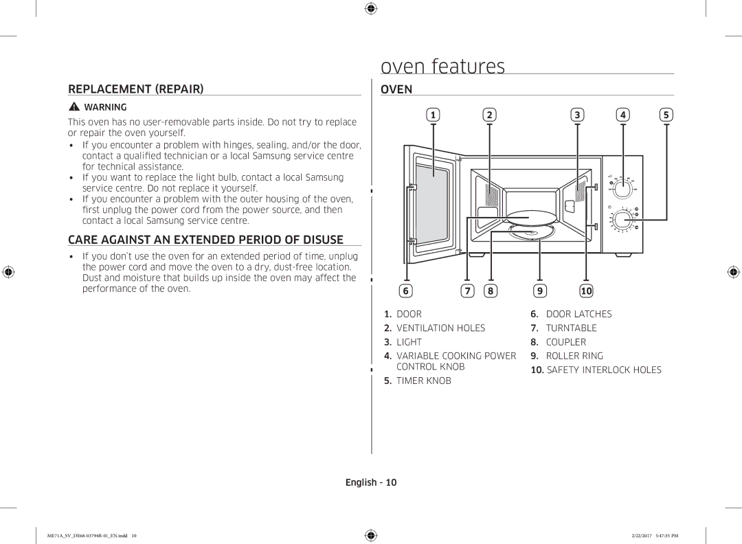 Samsung ME71A/SV manual Oven features, Replacement Repair, Care Against AN Extended Period of Disuse, Door Door Latches 