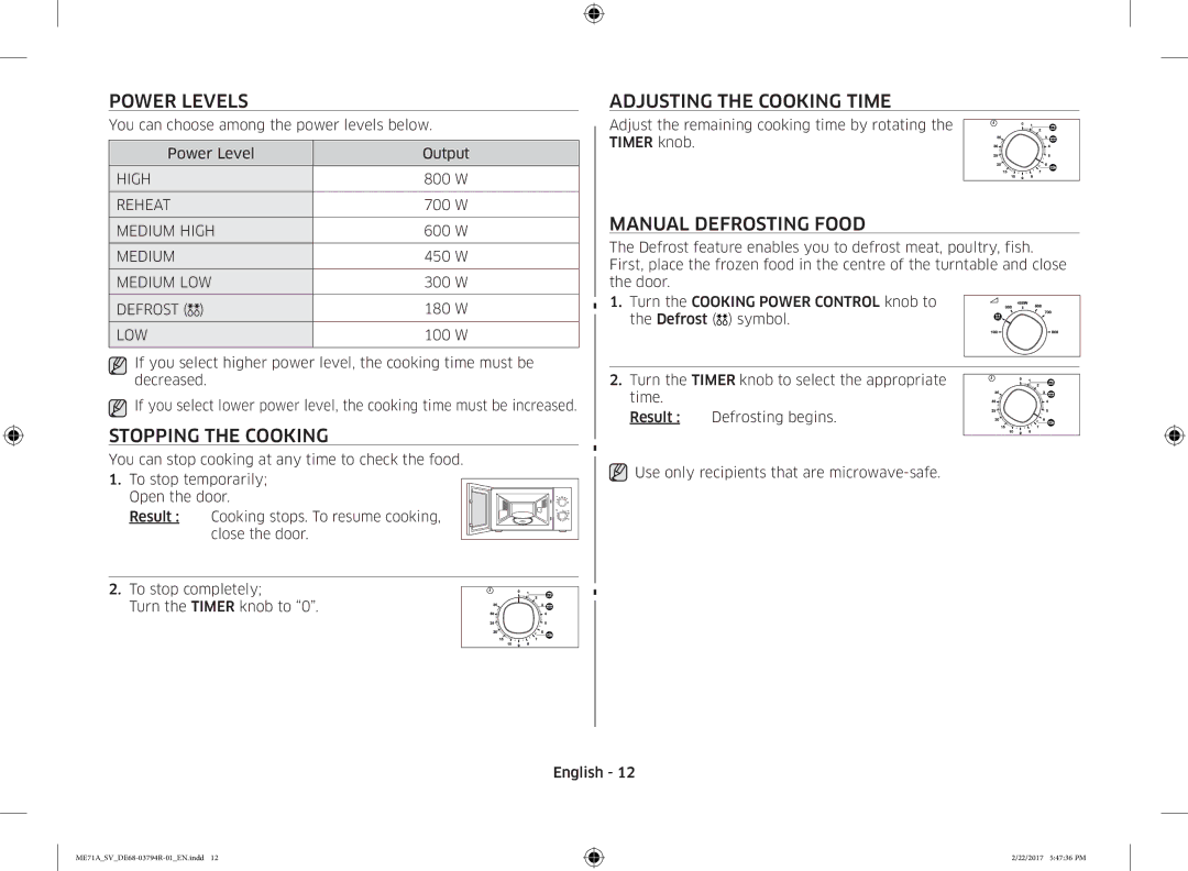 Samsung ME71A/SV manual Power Levels, Stopping the Cooking, Adjusting the Cooking Time, Manual Defrosting Food 