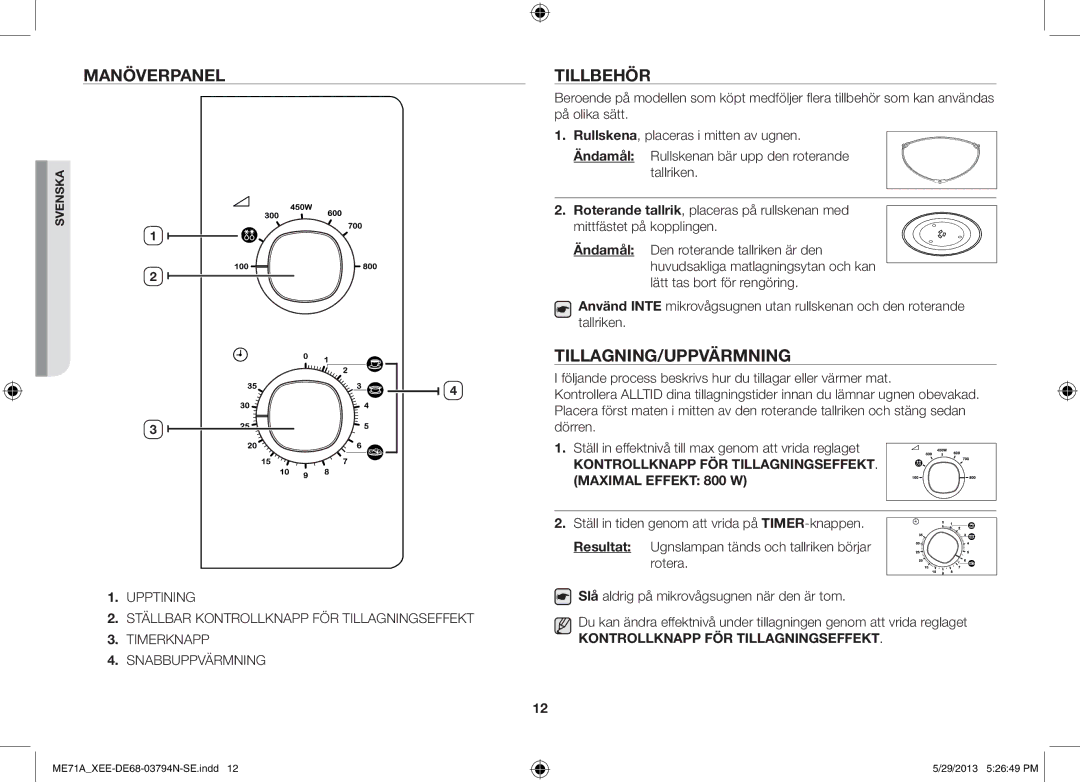 Samsung ME71A/XEE manual Manöverpanel, Tillbehör, Tillagning/Uppvärmning 