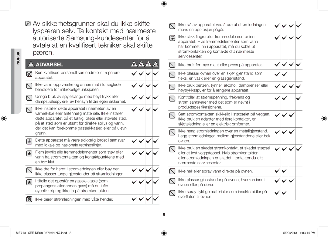 Samsung ME71A/XEE manual Kun kvalifisert personell kan endre eller reparere apparatet 