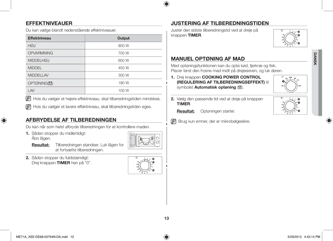 Samsung ME71A/XEE Effektniveauer, Afbrydelse AF Tilberedningen, Justering AF Tilberedningstiden, Manuel Optøning AF MAD 