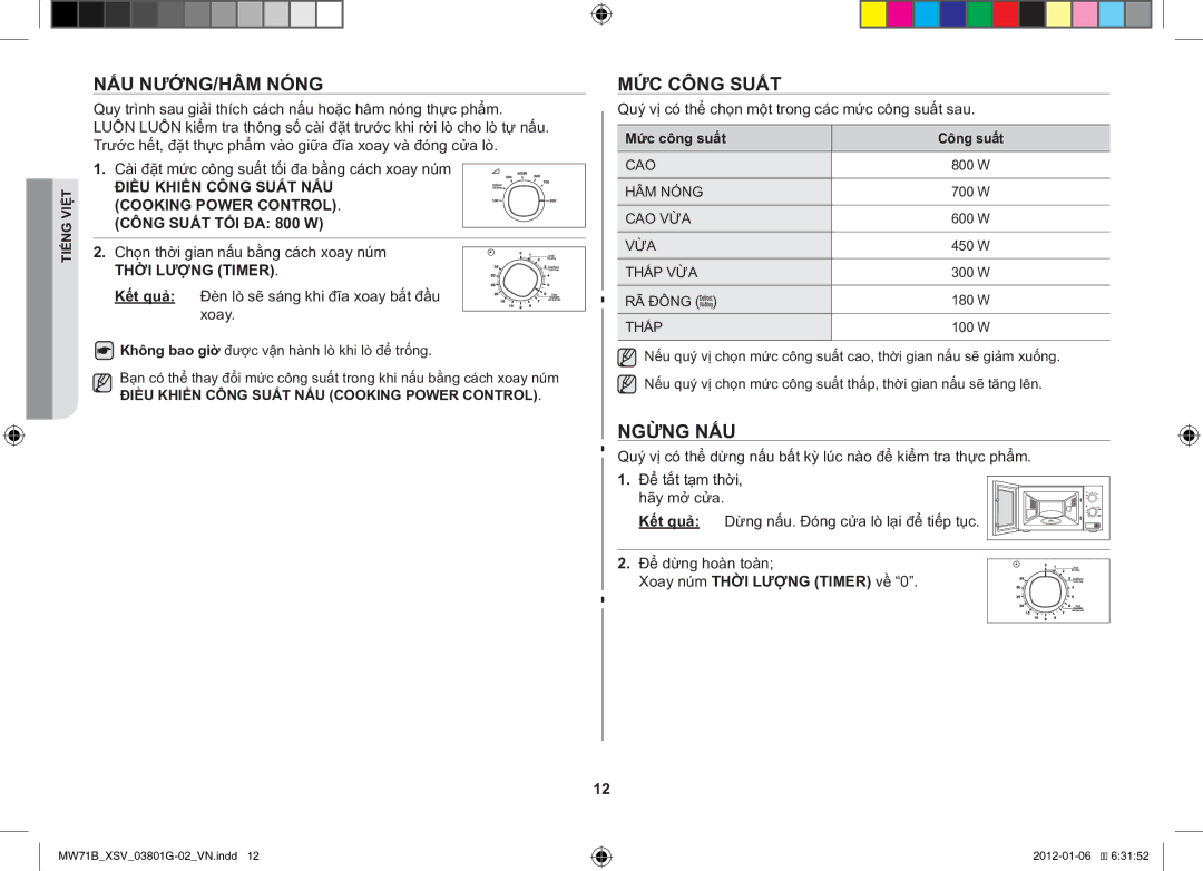 Samsung ME71B/XSV manual NẤU NƯỚNG/HÂM Nóng, MỨC Công Suất, Ngừng NẤU, Mức công suất Công suất 