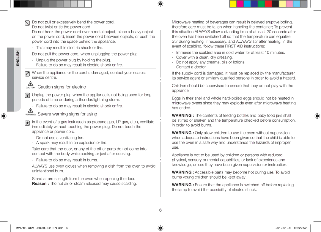 Samsung ME71B/XSV manual Do not pull the power cord, when unplugging the power plug 