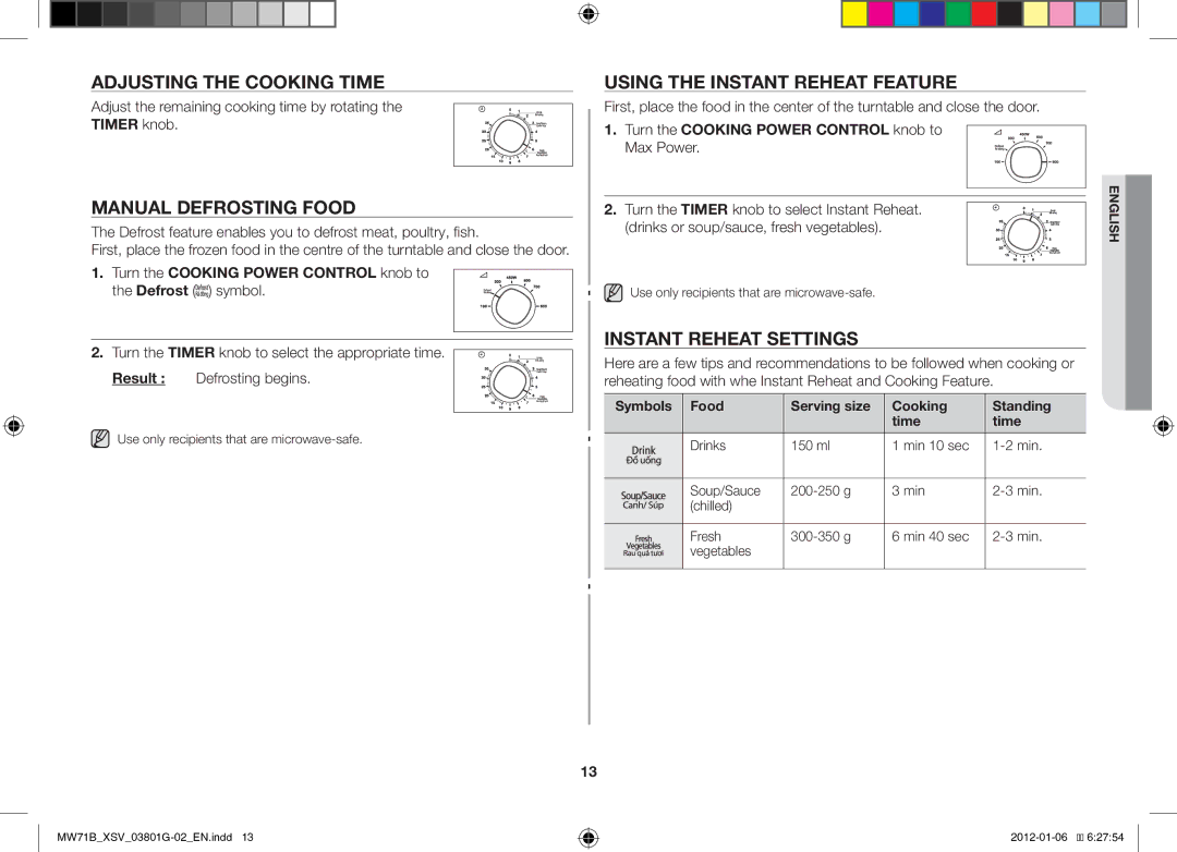 Samsung ME71B/XSV manual Adjusting the Cooking Time, Manual Defrosting Food, Using the Instant Reheat Feature 