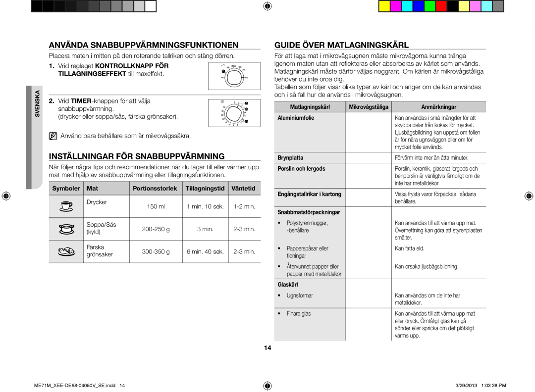 Samsung ME71M/XEE Använda snabbuppvärmningsfunktionen, Inställningar för snabbuppvärmning, Guide över matlagningskärl 