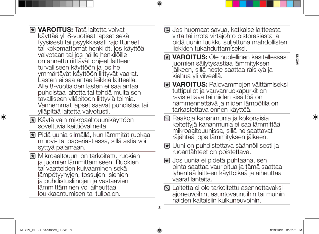 Samsung ME71M/XEE manual Suomi 