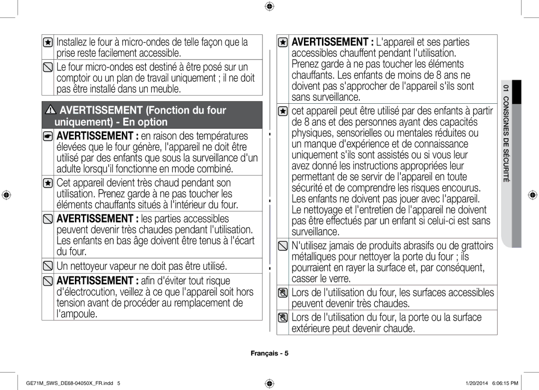 Samsung GE71M/SWS manual Un nettoyeur vapeur ne doit pas être utilisé, Avertissement Fonction du four uniquement En option 