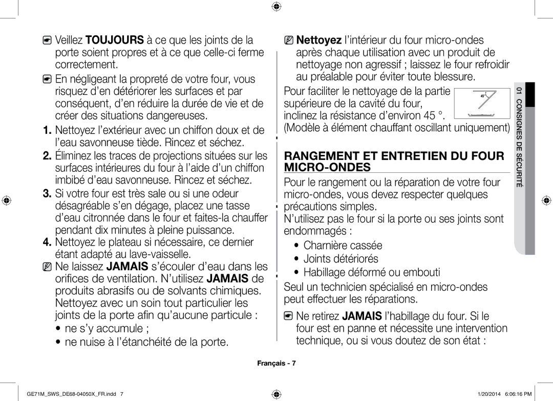 Samsung GE71M/SWS manual Ne s’y accumule Ne nuise à l’étanchéité de la porte, Rangement et entretien du four micro-ondes 