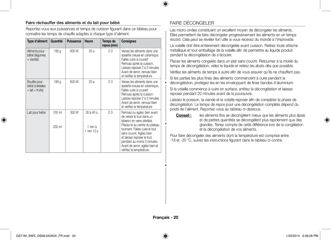 Samsung ME71M/XEG, GE71M/SWS manual Faire Décongeler, Faire réchauffer des aliments et du lait pour bébé, Heure, + viande 