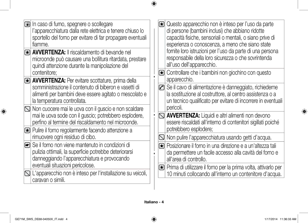 Samsung ME71M/XEG, GE71M/SWS manual Non pulire l’apparecchiatura usando getti d’acqua 