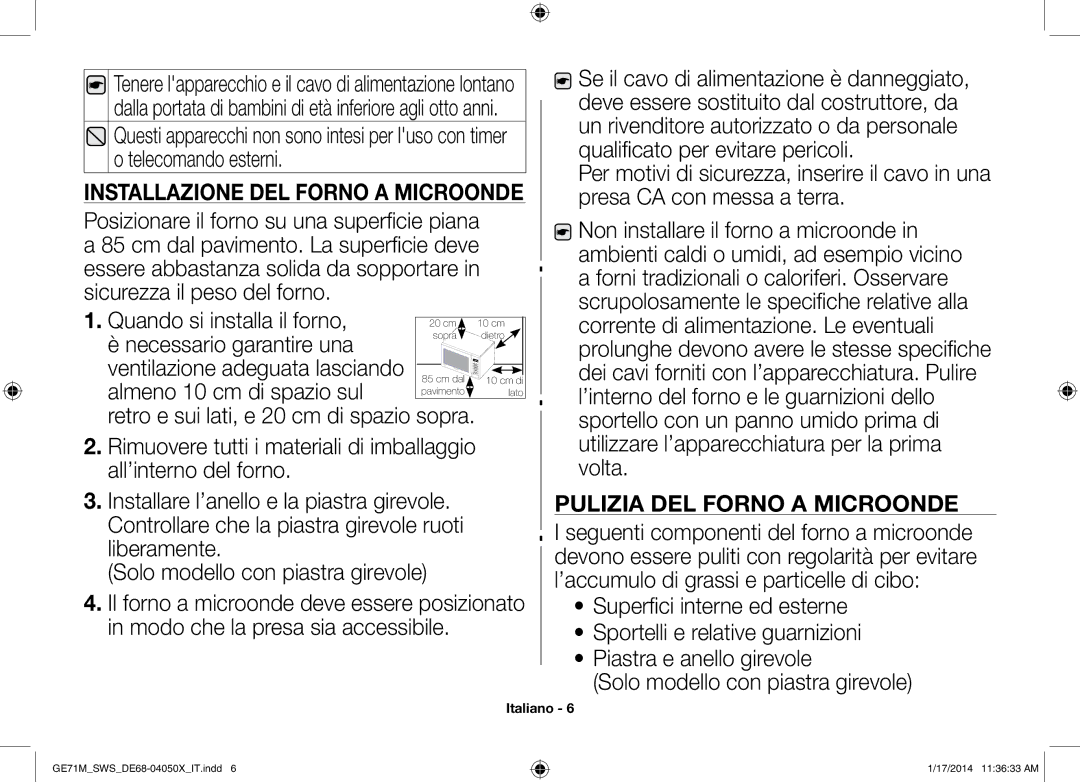 Samsung ME71M/XEG, GE71M/SWS manual Quando si installa il forno, Necessario garantire una, Almeno 10 cm di spazio sul 