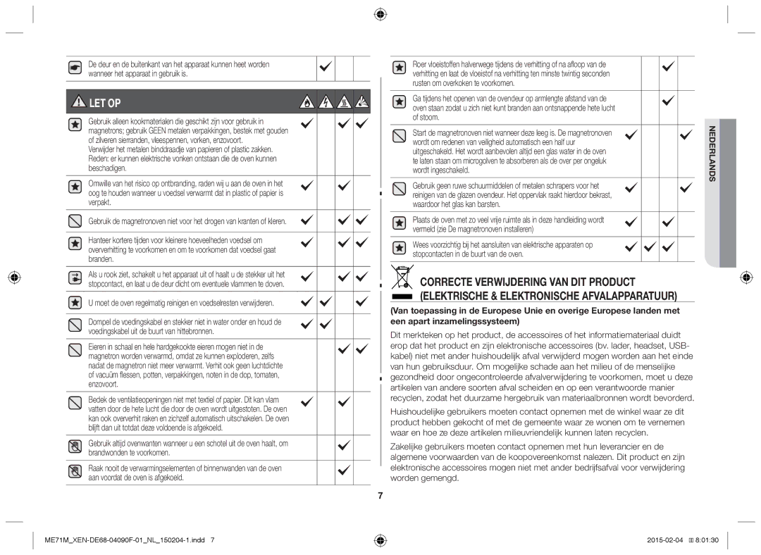 Samsung ME71M/XEN, ME71M/XEG manual Wordt om redenen van veiligheid automatisch een half uur, Waardoor het glas kan barsten 