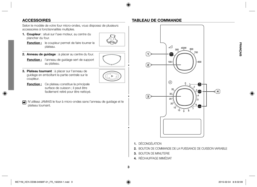 Samsung ME71M/XEN, ME71M/XEG manual Accessoires, Tableau de commande 