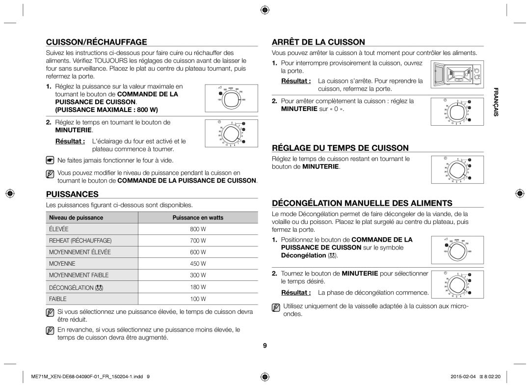 Samsung ME71M/XEN, ME71M/XEG manual Cuisson/Réchauffage, Puissances, Arrêt de la cuisson, Réglage du temps de cuisson 