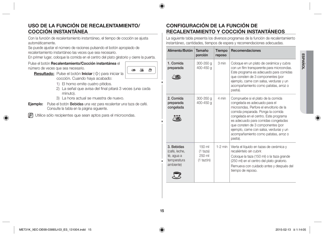 Samsung ME731K/XEC manual Uso de la función de recalentamiento/ cocción instantánea, Número de veces que sea necesario 