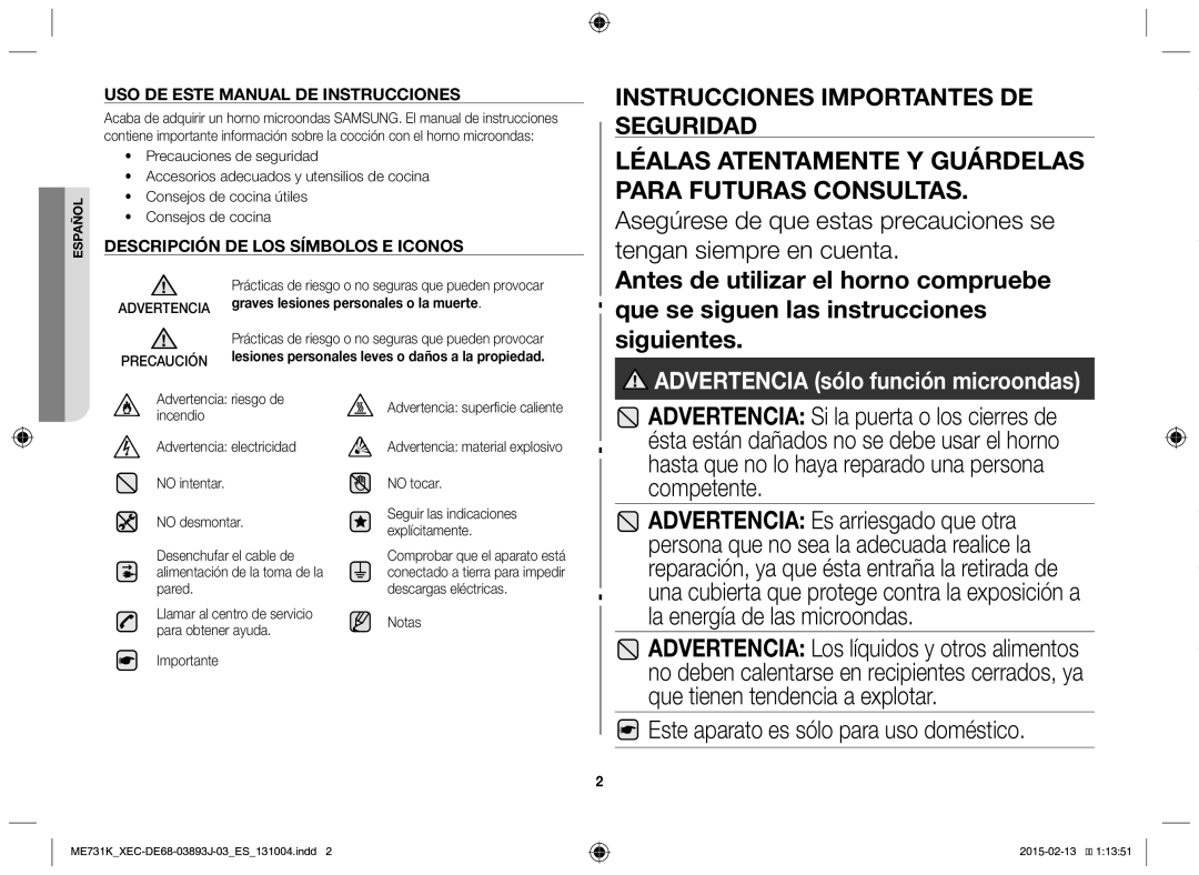 Samsung ME731K/XEC Este aparato es sólo para uso doméstico, Importante, Advertencia material explosivo No tocar, Notas 