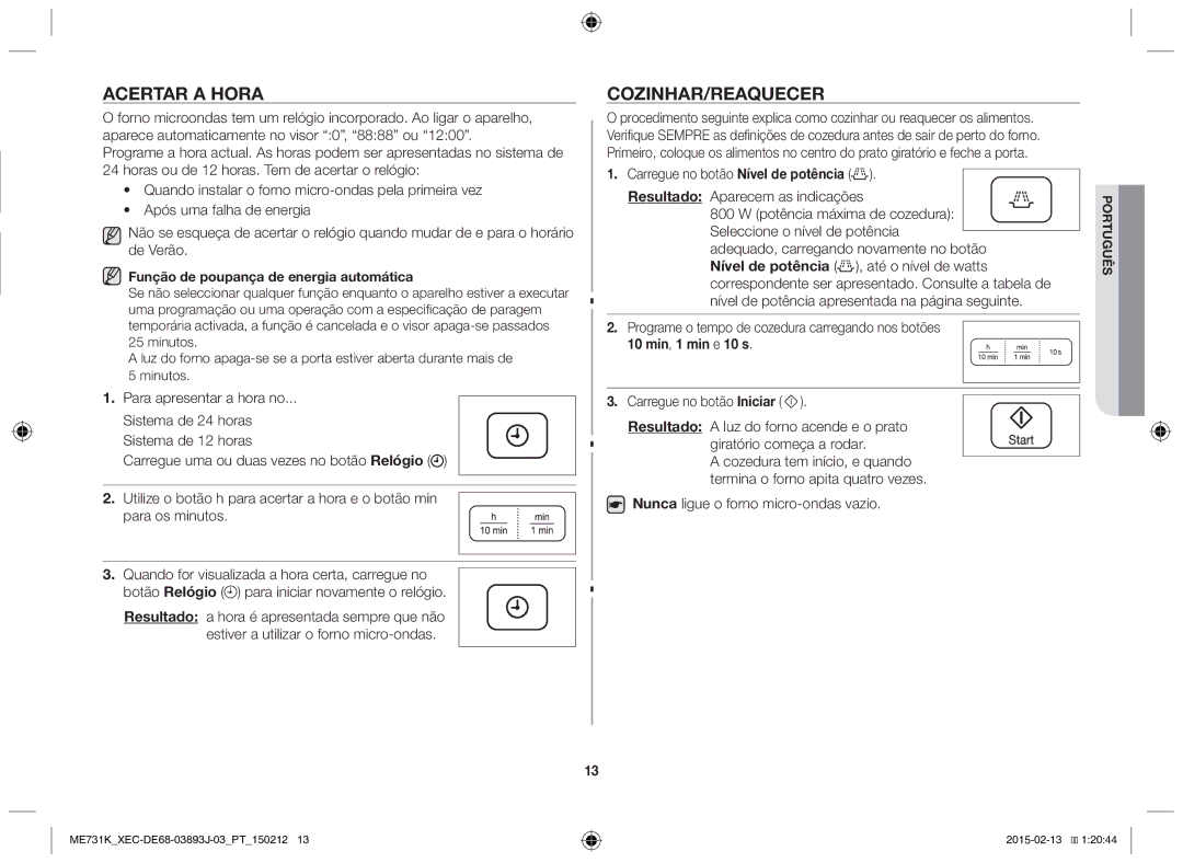 Samsung ME731K/XEC manual Acertar a hora, Cozinhar/Reaquecer, Programe o tempo de cozedura carregando nos botões 