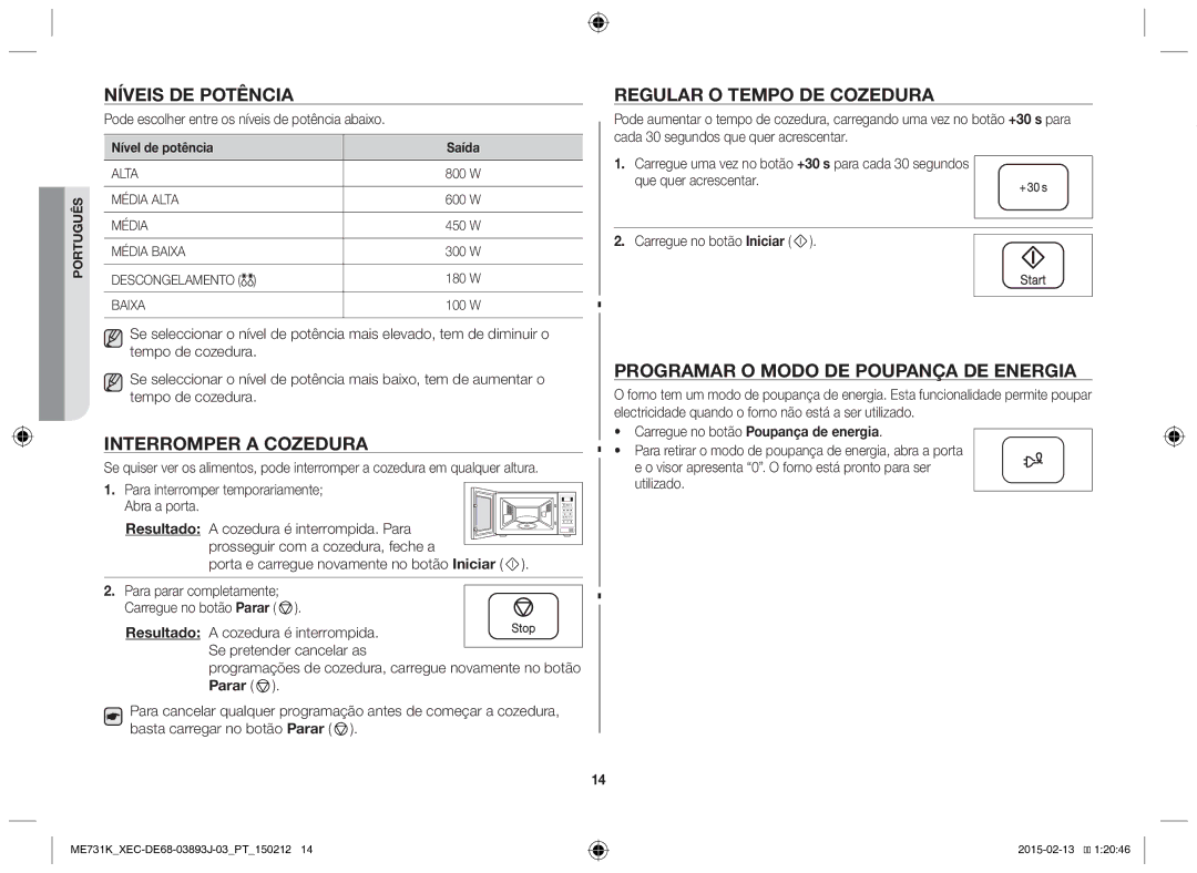 Samsung ME731K/XEC manual Níveis de potência, Interromper a cozedura, Regular o tempo de cozedura 