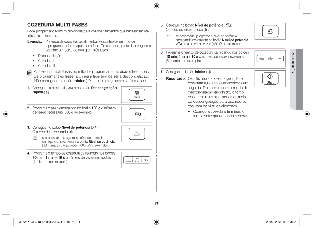 Samsung ME731K/XEC manual Cozedura multi-fases, Carregue uma ou mais vezes no botão Descongelação, Rápida 