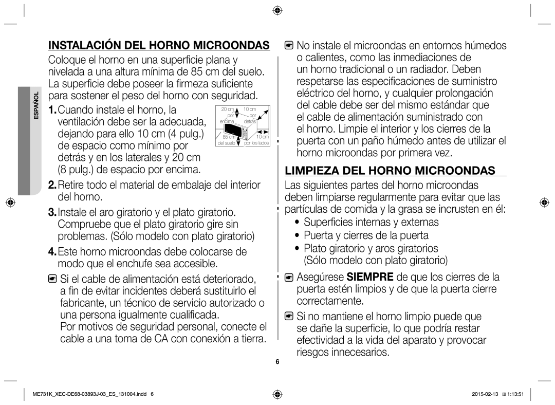 Samsung ME731K/XEC manual Instalación del horno microondas, Retire todo el material de embalaje del interior del horno 