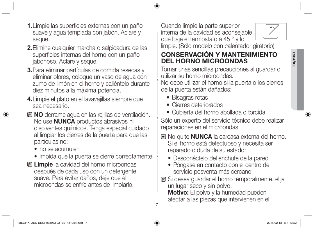 Samsung ME731K/XEC manual No se acumulen, Desconéctelo del enchufe de la pared 