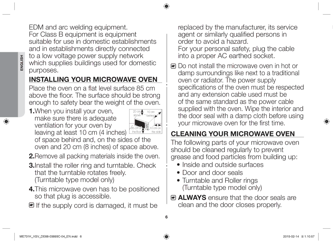 Samsung ME731K/XSV manual Installing Your Microwave Oven, Cleaning Your Microwave Oven 