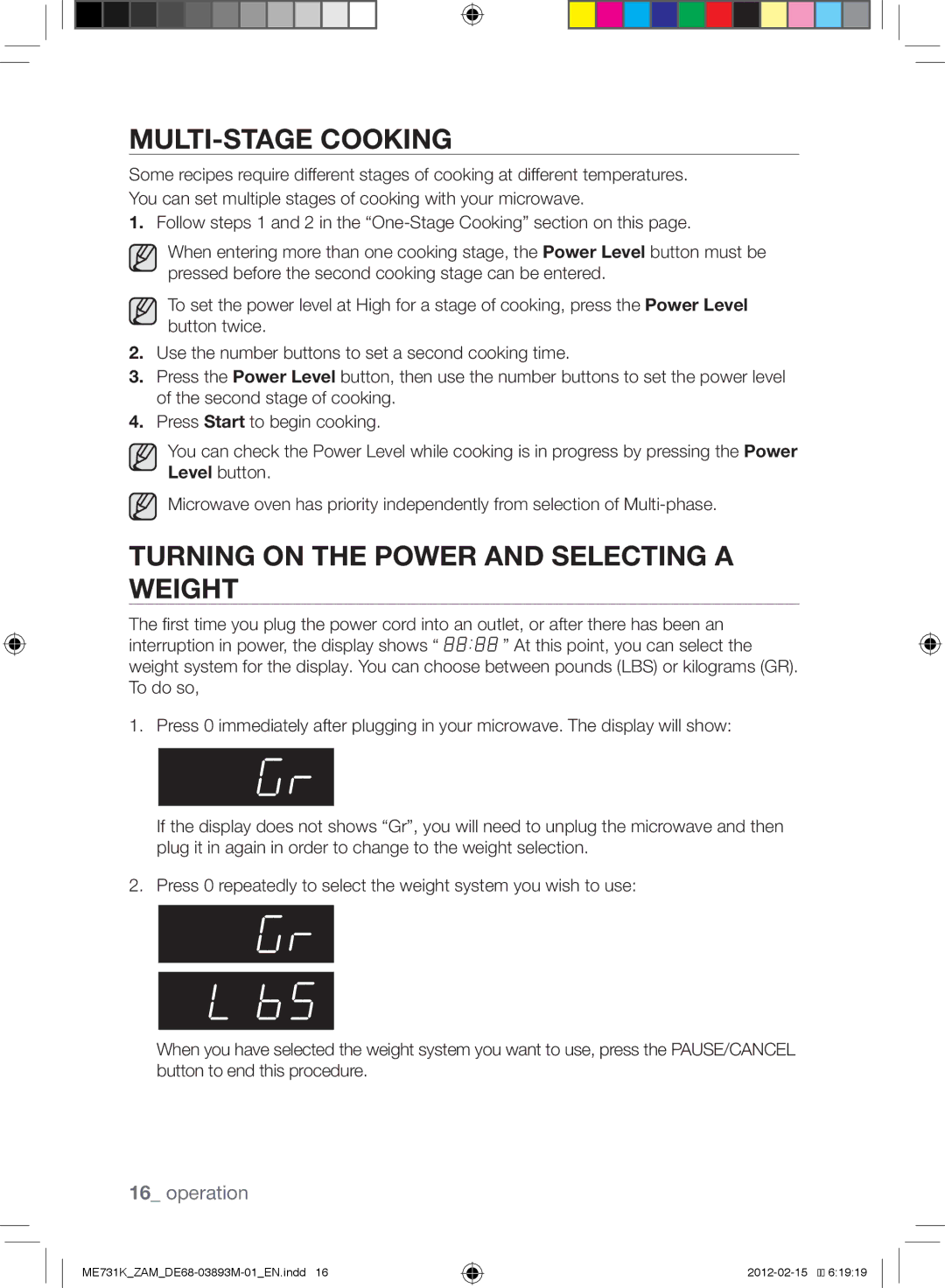 Samsung ME731K/ZAM manual Multi-stage cooking, Turning on the power and selecting a weight 