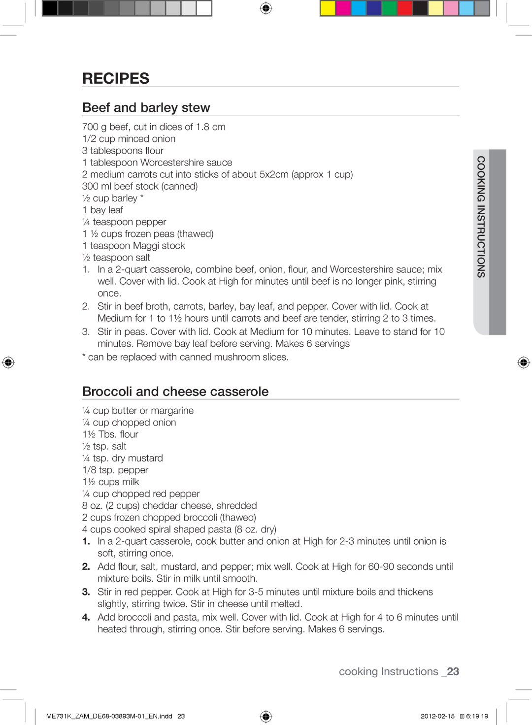 Samsung ME731K/ZAM manual Recipes, Beef and barley stew, Broccoli and cheese casserole 