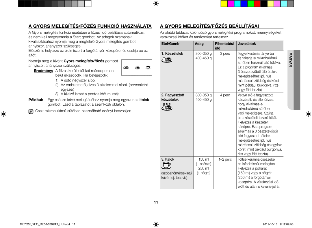 Samsung ME732K-B/XEO Gyors melegítés/főzés funkció használata, Gyors melegítés/főzés beállításai, Étel/Gomb Adag, Idő 