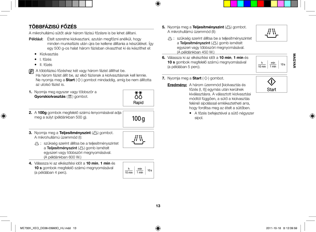 Samsung ME732K-B/XEO manual Többfázisú főzés, Gyorskiolvasztás gombot, Szükség szerint állítsa be a teljesítményszintet 