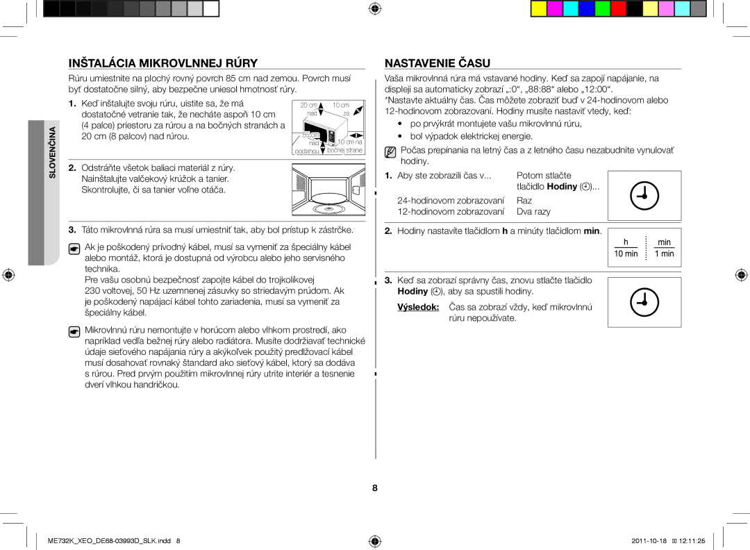 Samsung ME732K-B/XEO manual Inštalácia mikrovlnnej rúry Nastavenie času, Hodiny 