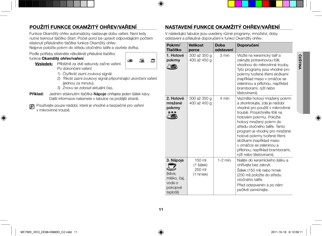 Samsung ME732K-B/XEO manual Použití funkce okamžitý ohřev/vaření, Nastavení funkce okamžitý ohřev/vaření 