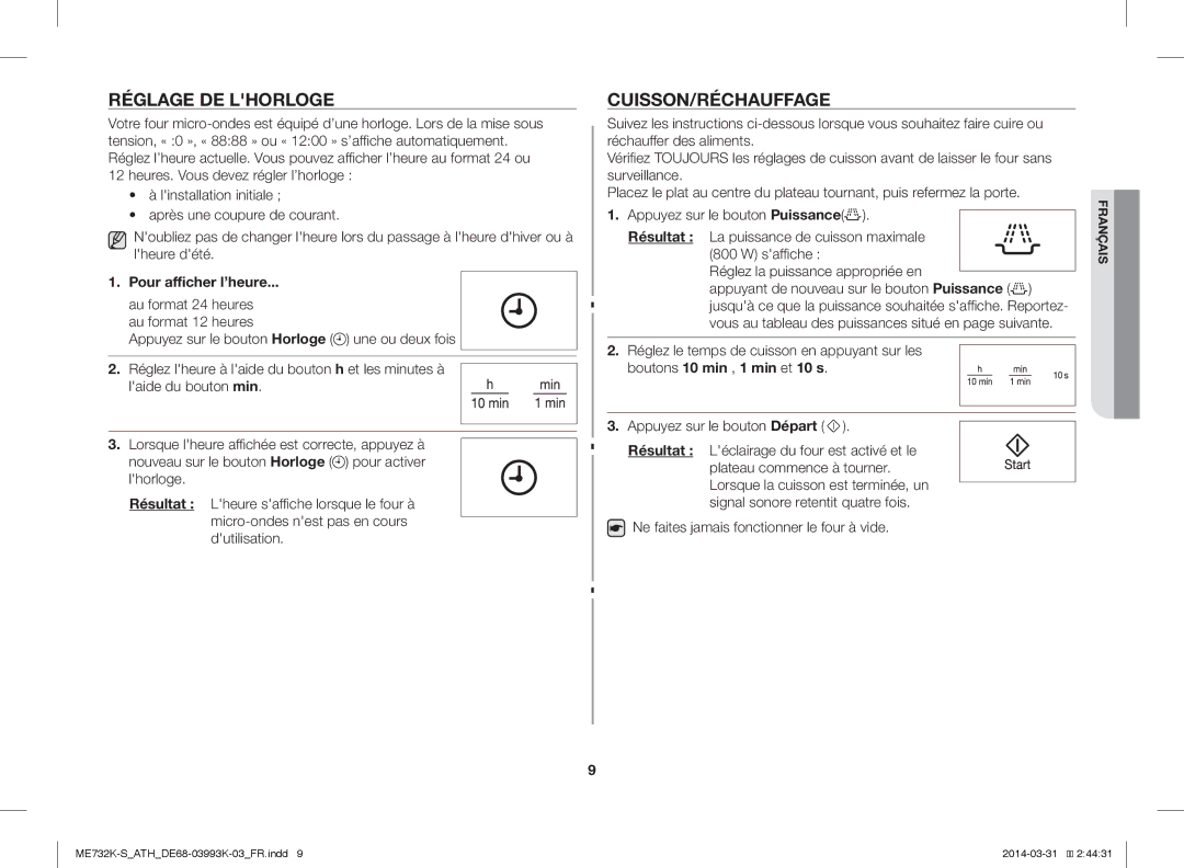 Samsung ME731K/ATH manual Réglage DE Lhorloge, Cuisson/Réchauffage, Pour afficher l’heure, Boutons 10 min , 1 min et 10 s 