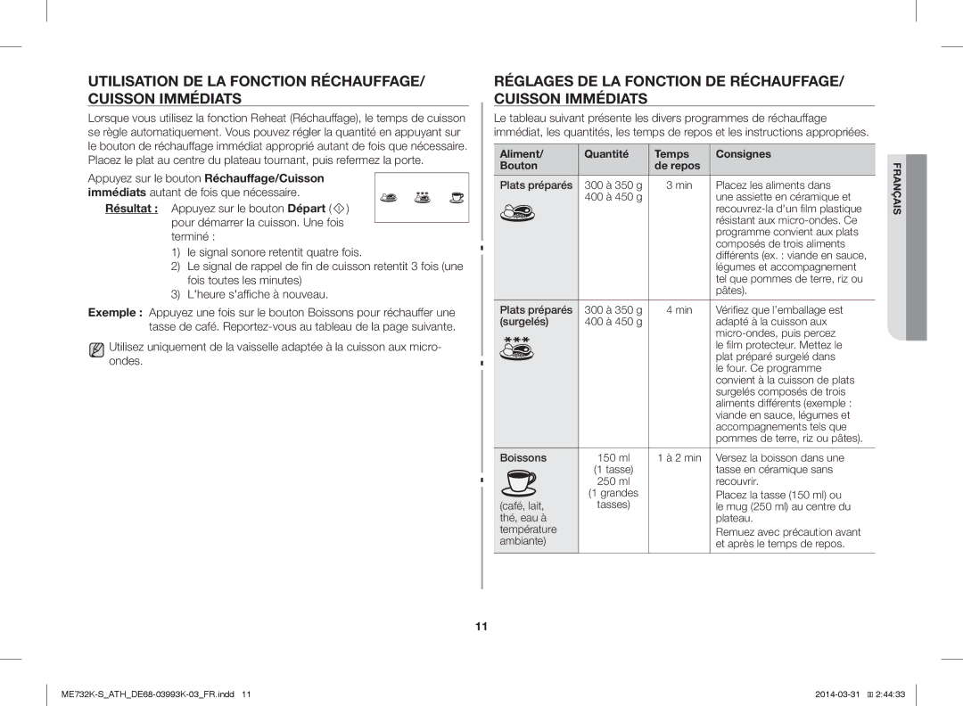 Samsung ME732K-S/ATH, ME732K-S/XEO, ME731K/ATH manual Utilisation DE LA Fonction RÉCHAUFFAGE/ Cuisson Immédiats, Résultat 