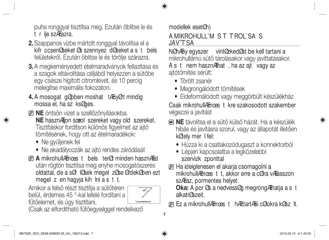 Samsung ME732K/XEO, ME732K/ELE, ME732K/AND manual Ne gyűljenek fel, Modellek esetén, Mikrohullámú sütő tárolása és javítása 