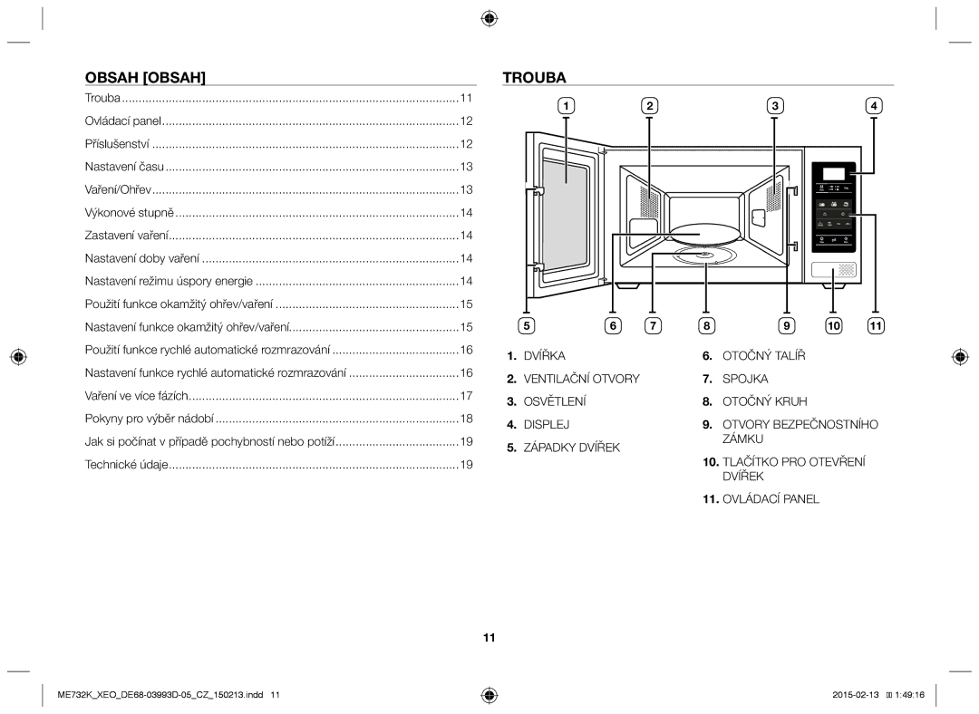 Samsung ME732K/AND, ME732K/ELE, ME732K/XEO, ME732K-S/XEO, ME732K-S/ATH manual Obsah Obsah, Trouba 