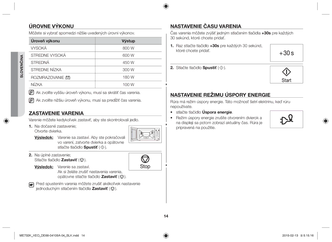 Samsung ME733K/XEG manual Úrovne Výkonu, Zastavenie Varenia, Nastavenie Času Varenia, Nastavenie Režimu Úspory Energie 