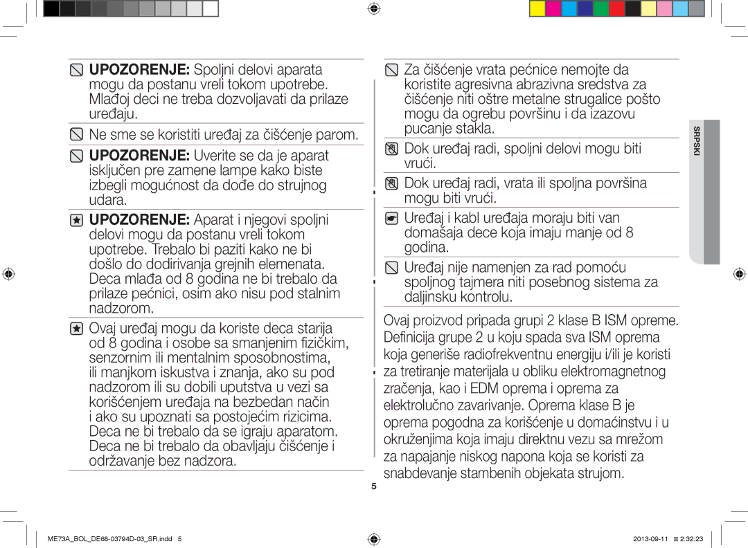 Samsung ME73A/XEO, ME73A/BOL manual Ne sme se koristiti uređaj za čišćenje parom 