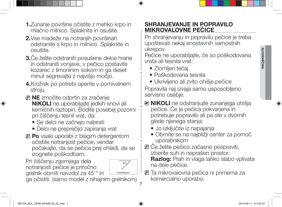 Samsung ME73A/XEO, ME73A/BOL manual Grelnik obrniti navzdol za 45 