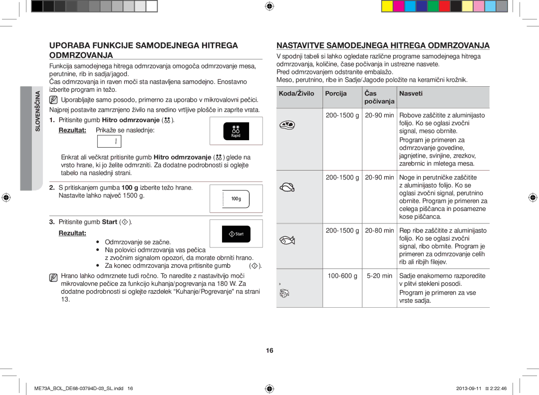 Samsung ME73A/BOL, ME73A/XEO Uporaba Funkcije Samodejnega Hitrega Odmrzovanja, Nastavitve Samodejnega Hitrega Odmrzovanja 