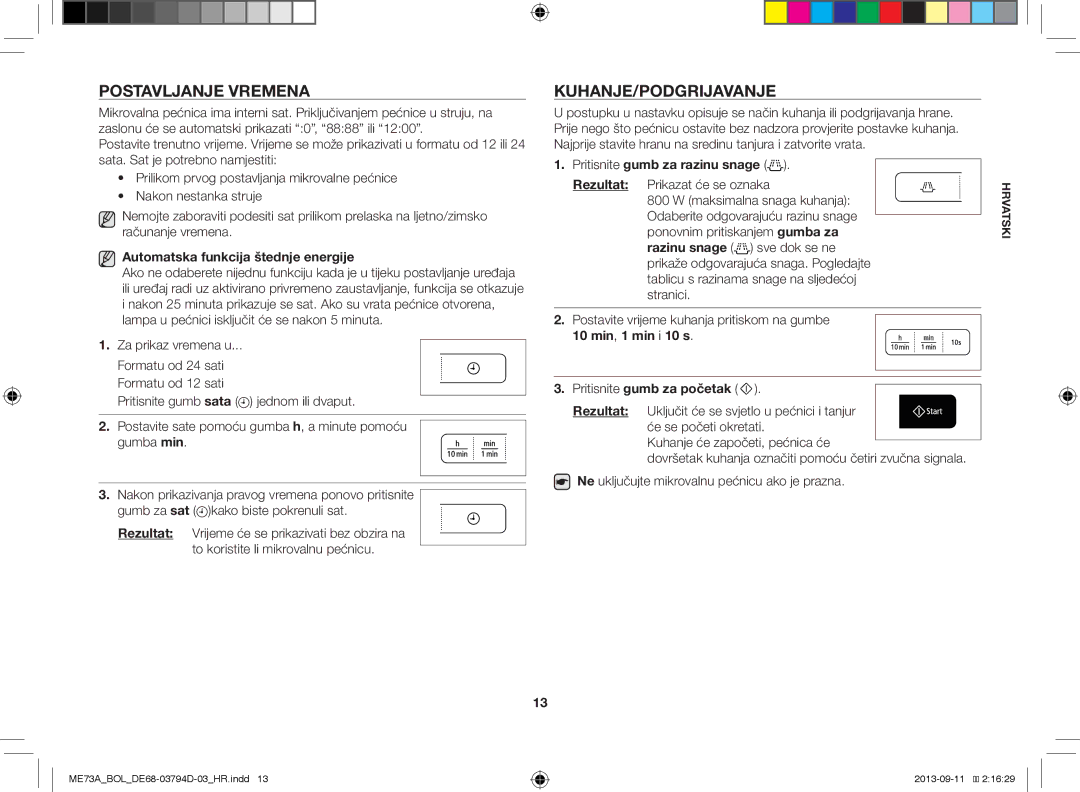 Samsung ME73A/XEO Postavljanje Vremena, Kuhanje/Podgrijavanje, Automatska funkcija štednje energije, 10 min, 1 min i 10 s 