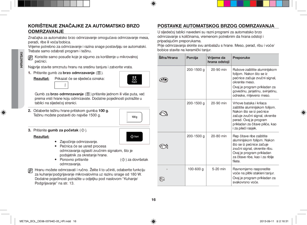 Samsung ME73A/BOL, ME73A/XEO Korištenje Značajke ZA Automatsko Brzo Odmrzavanje, Postavke Automatskog Brzog Odmrzavanja 