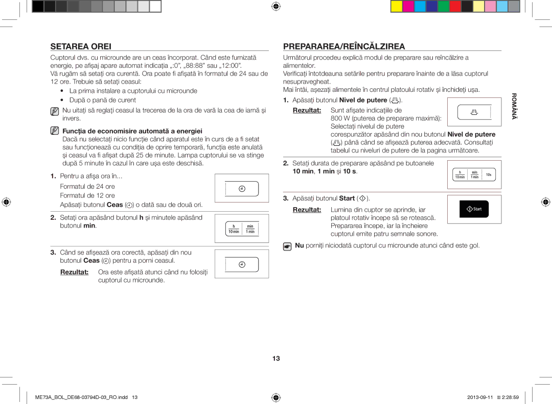Samsung ME73A/XEO Setarea Orei, Prepararea/Reîncălzirea, Funcţia de economisire automată a energiei, 10 min, 1 min şi 10 s 