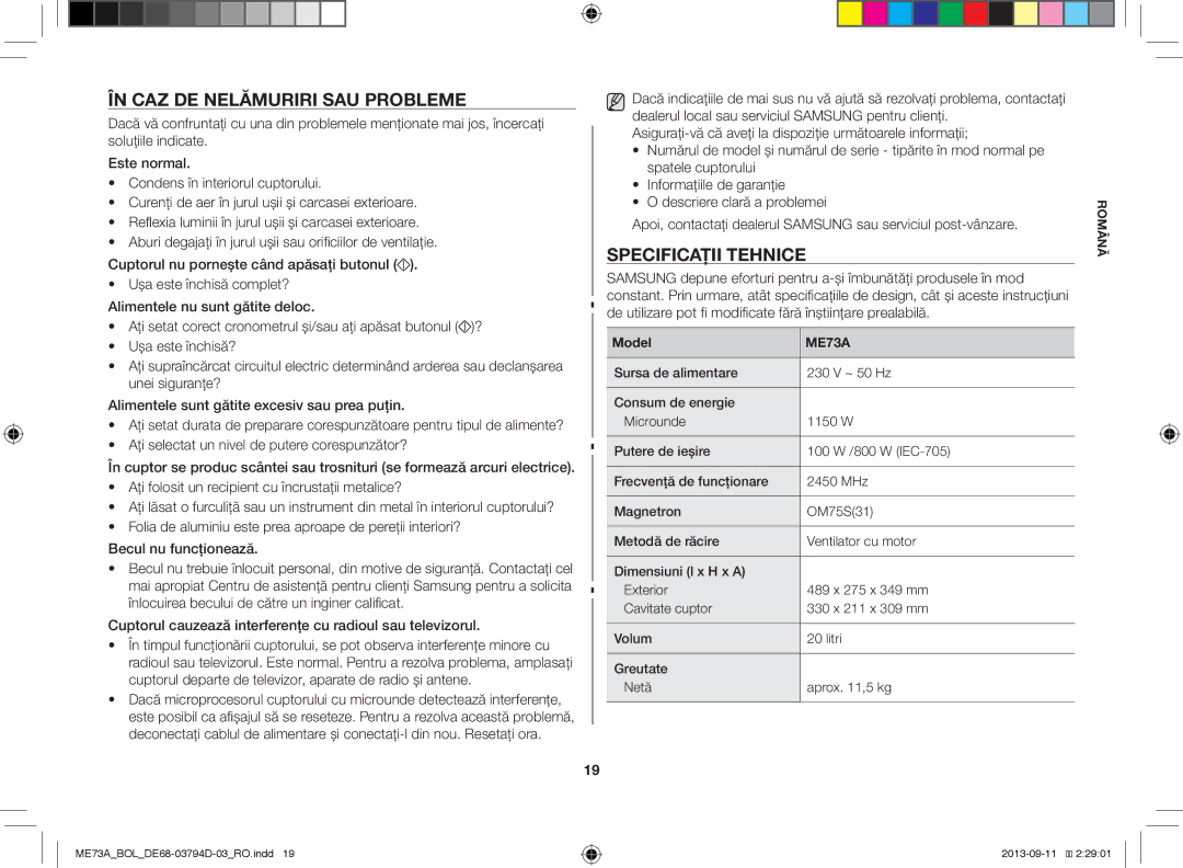 Samsung ME73A/XEO, ME73A/BOL manual ÎN CAZ DE Nelămuriri SAU Probleme, Specificaţii Tehnice 