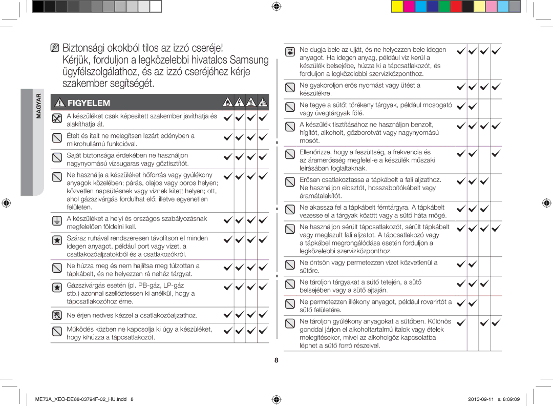 Samsung ME73A/BOL, ME73A/XEO manual Figyelem 