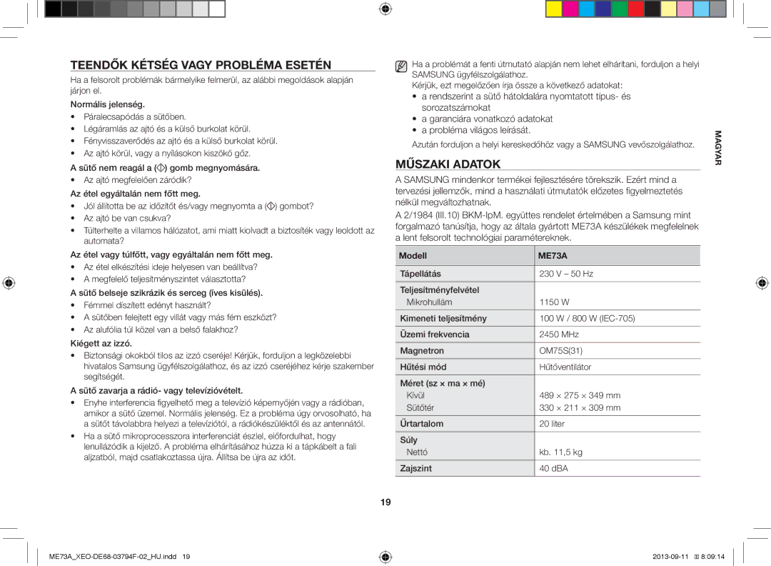 Samsung ME73A/XEO, ME73A/BOL manual Teendők Kétség Vagy Probléma Esetén, Műszaki Adatok, Modell 