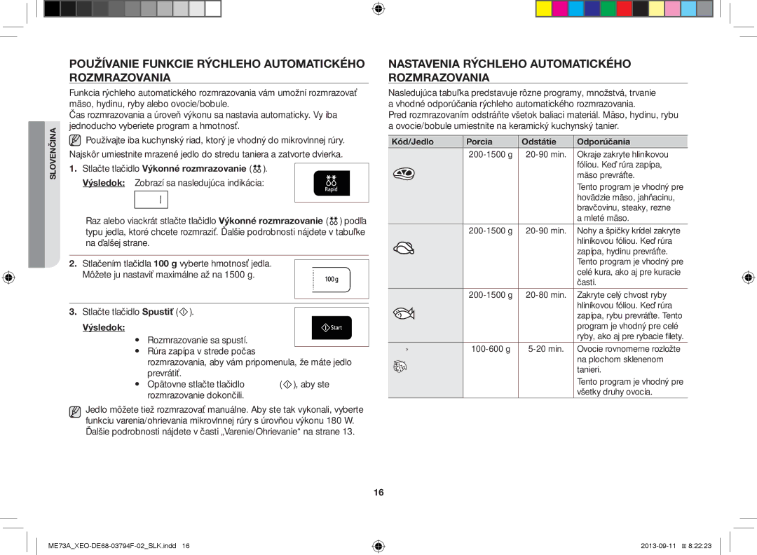 Samsung ME73A/BOL Používanie Funkcie Rýchleho Automatického Rozmrazovania, Nastavenia Rýchleho Automatického Rozmrazovania 